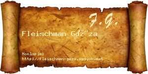 Fleischman Géza névjegykártya